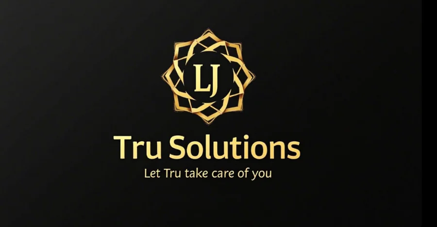 LJ Tru Solutions — Let Tru take care of you